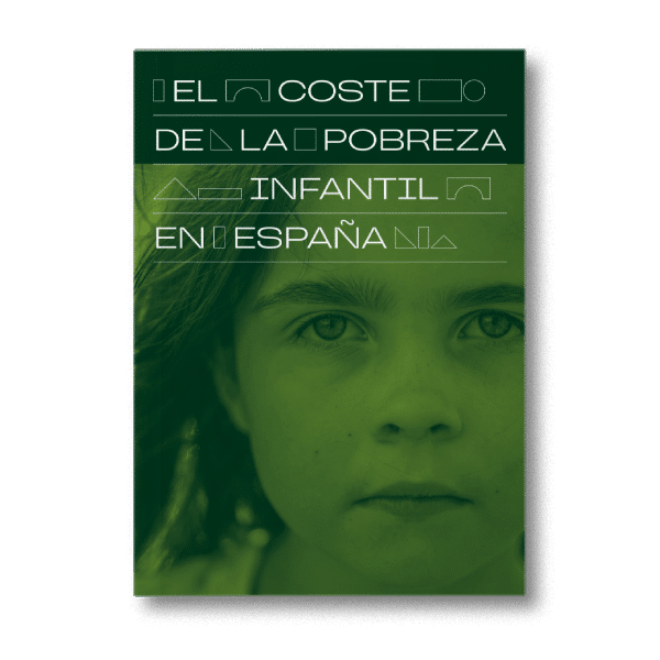 El coste de la pobreza infantil en España – estudio completo