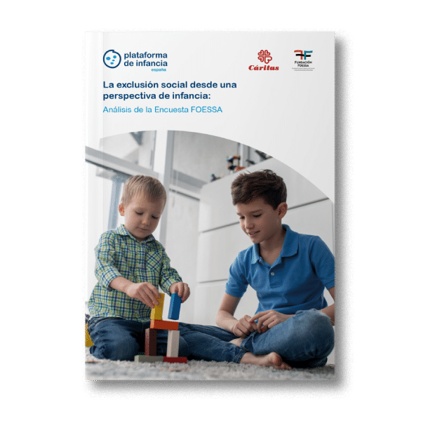 La exclusión social desde una perspectiva de infancia. Análisis de la Encuesta FOESSA
